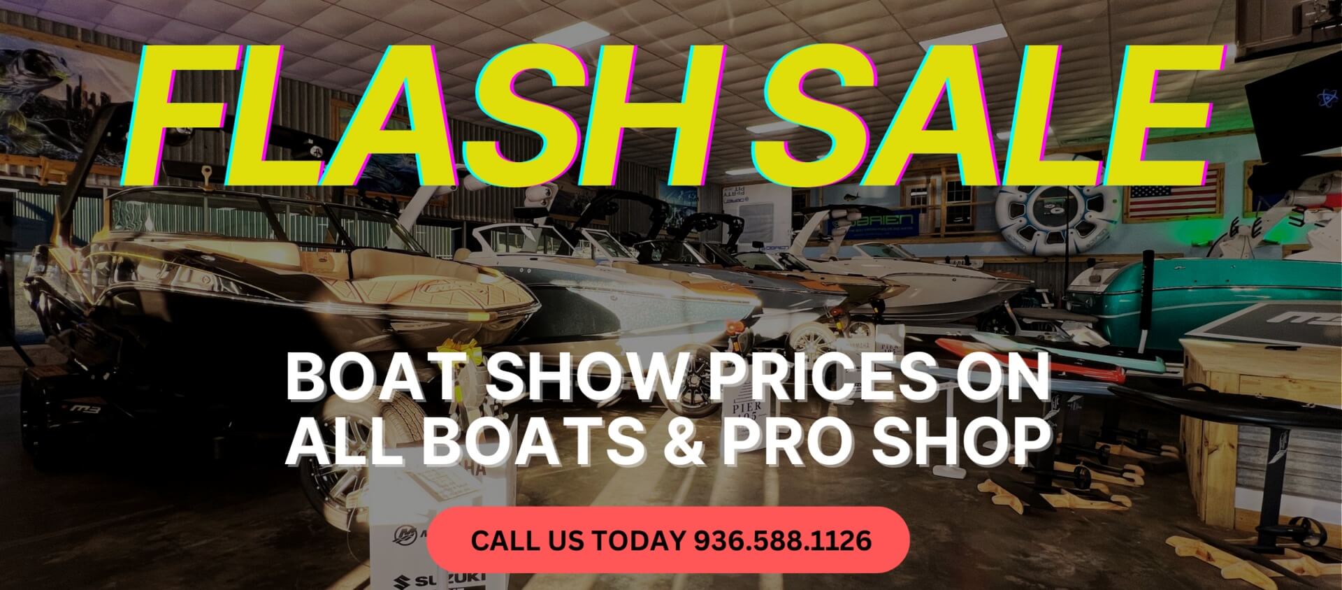 Pier 105 Marina Boats and Pro Shop sale