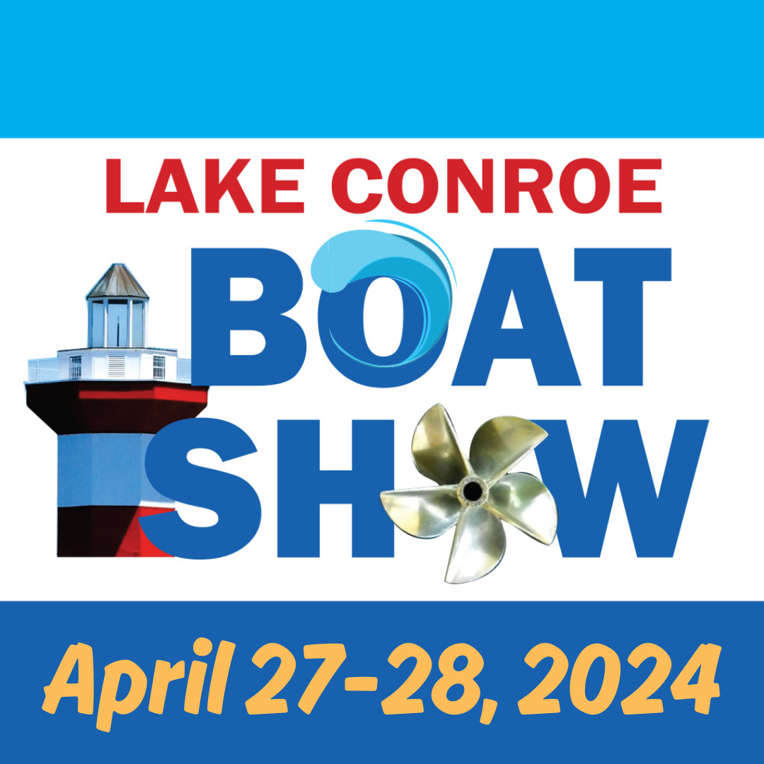 boat show lake conroe Montgomery Livingston Houston LakeLife Fun Sun Beer Boats MB PrinceCraft SeaFox Lakeside Lakeshore